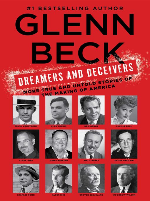 Title details for Dreamers and Deceivers by Glenn Beck - Wait list